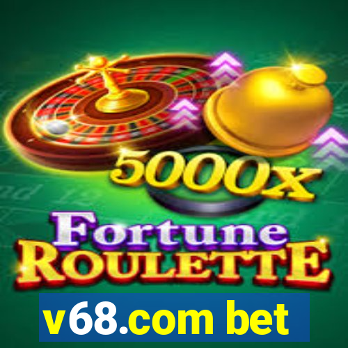 v68.com bet